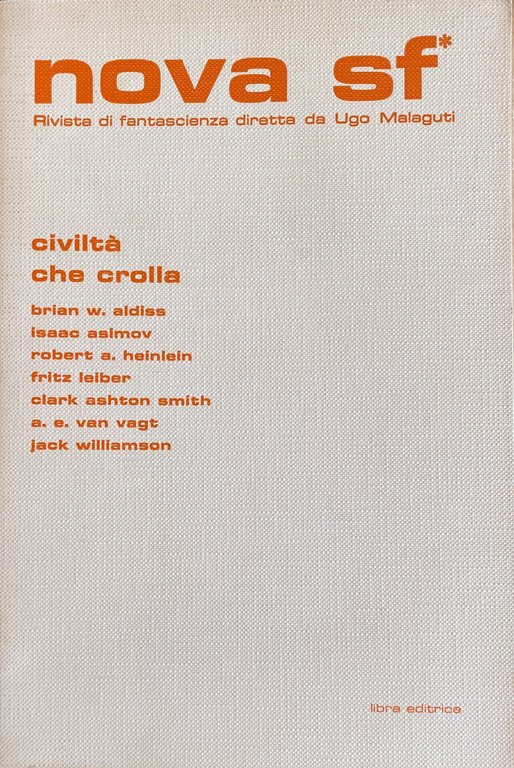 NOVA SF CIVILTÀ CHE CROLLA. RIVISTA DI FANTASCIENZA DIRETTA DA …