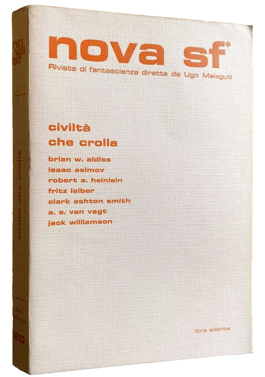 NOVA SF CIVILTÀ CHE CROLLA. RIVISTA DI FANTASCIENZA DIRETTA DA …