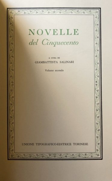 NOVELLE DEL CINQUECENTO. (VOLUME 1 PRIMO, VOLUME 2 SECONDO)