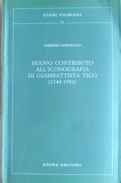 NUOVO CONTRIBUTO ALL'ICONOGRAFIA DI GIAMBATTISTA VICO (1744/1991)