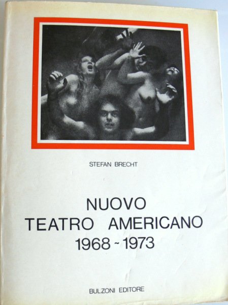 NUOVO TEATRO AMERICANO 1968/1973