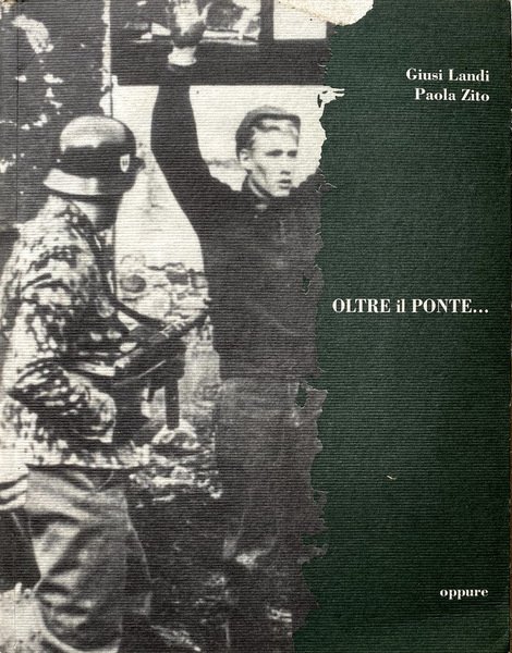 OLTRE IL PONTE. (OLTRE IL PONTE. LA STORIA DI VINCENZO, …