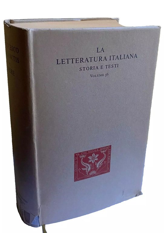 OPERE. (INTRODUZIONE di Natalino Sapegno, CRONOLOGIA DELLA VITA E DELLE …