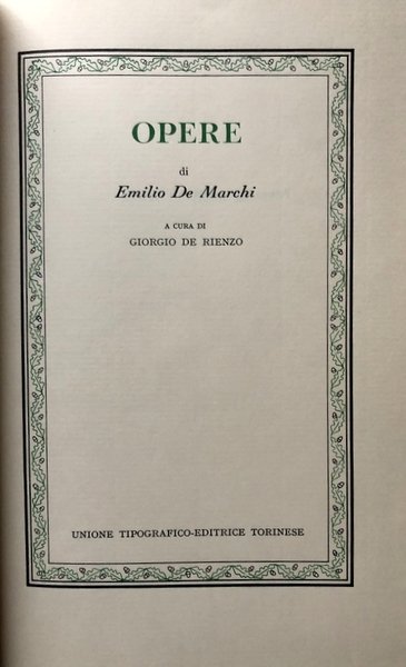 OPERE. A CURA DI GIORGIO DE RIENZO