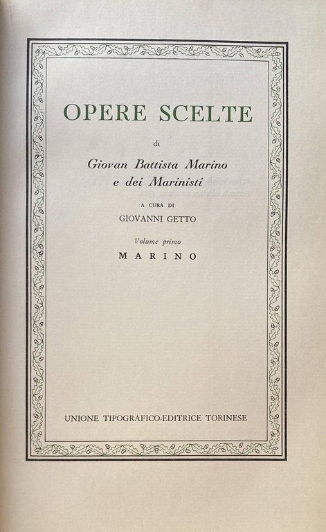 OPERE SCELTE DI GIOVAN BATTISTA MARINO E DEI MARINISTI. (Lettere, …