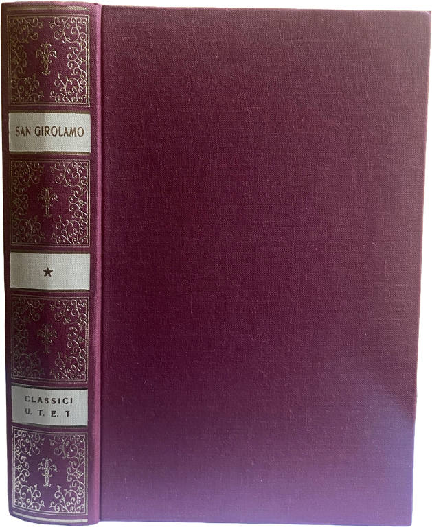 OPERE SCELTE DI SAN GIROLAMO. VOLUME PRIMO: UOMINI ILLUSTRI, VITA … | Immagine Gallery 2