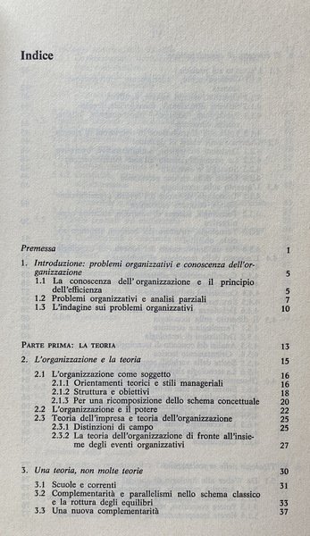 ORGANIZZAZIONE, TEORIA E METODO. GUIDA ALL'INDAGINE SUI PROBLEMI ORGANIZZATIVI