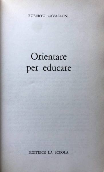 ORIENTARE PER EDUCARE