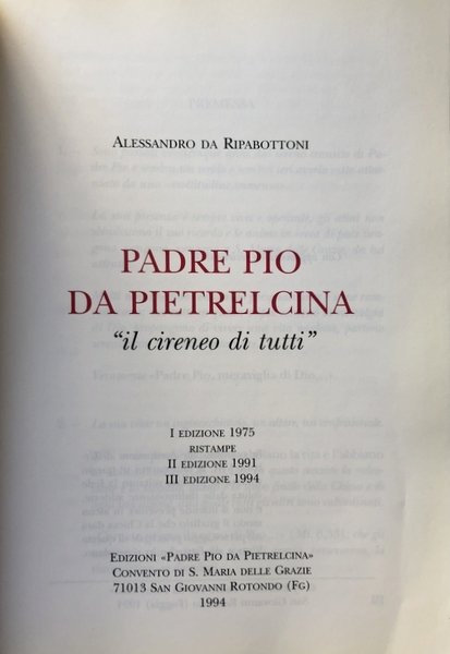 PADRE PIO DA PIETRELCINA: IL CIRENEO DI TUTTI