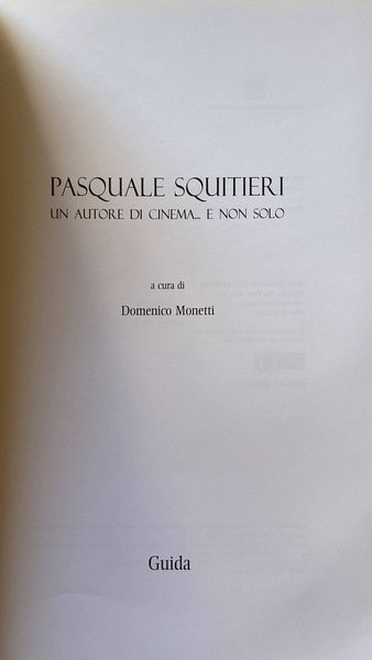 PASQUALE SQUITIERI UN AUTORE DI CINEMA. E NON SOLO