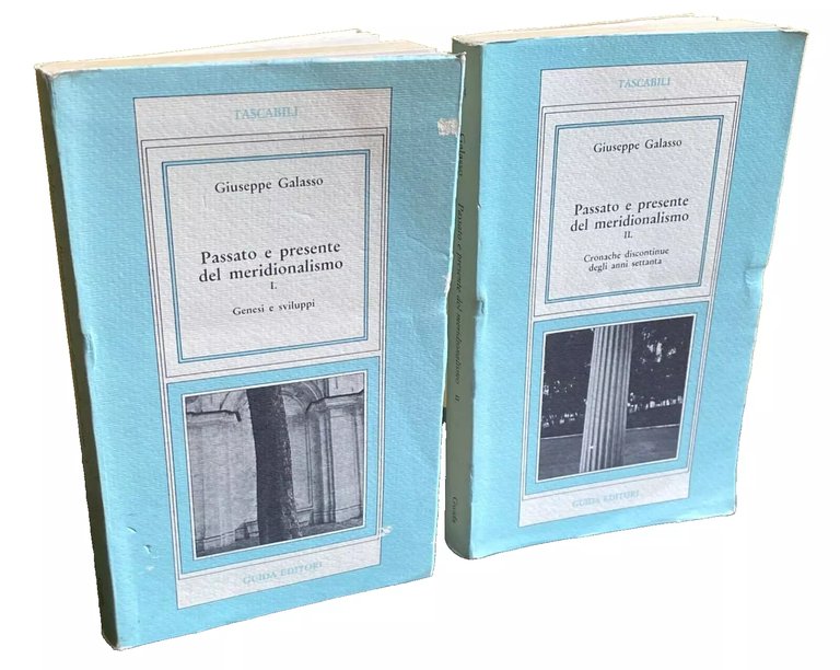 PASSATO E PRESENTE DEL MERIDIONALISMO. GENESI E SVILUPPI, CRONACHE DISCONTINUE …