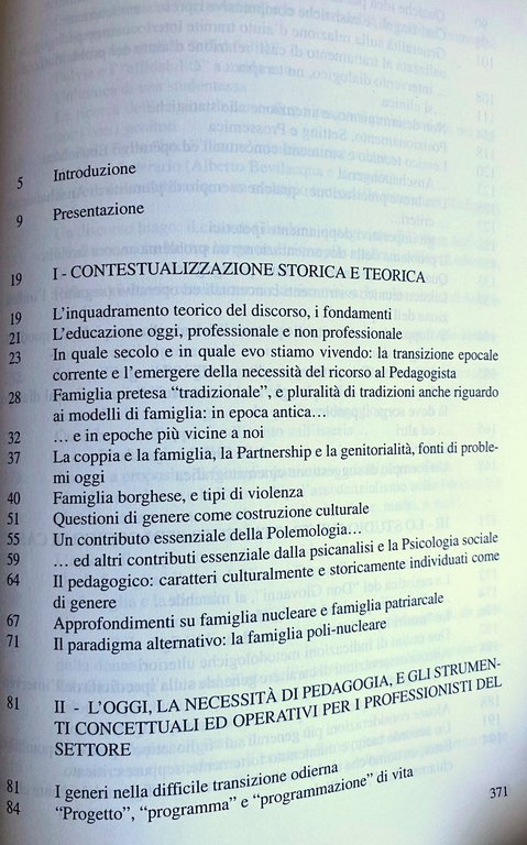 PEDAGOGIA DELLA VITA QUOTIDIANA. La formazione del Pedagogista professionale, un …