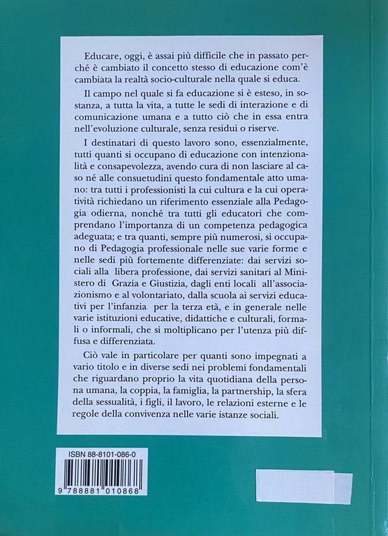 PEDAGOGIA DELLA VITA QUOTIDIANA. La formazione del Pedagogista professionale, un …