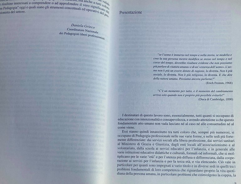 PEDAGOGIA DELLA VITA QUOTIDIANA. La formazione del Pedagogista professionale, un …