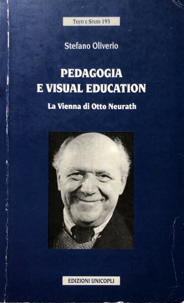 PEDAGOGIA E VISUAL EDUCATION. LA VIENNA DI OTTO NEURATH