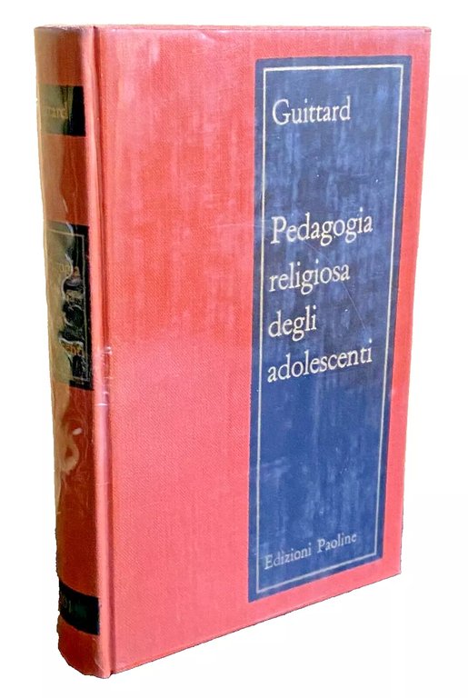 PEDAGOGIA RELIGIOSA DEGLI ADOLESCENTI