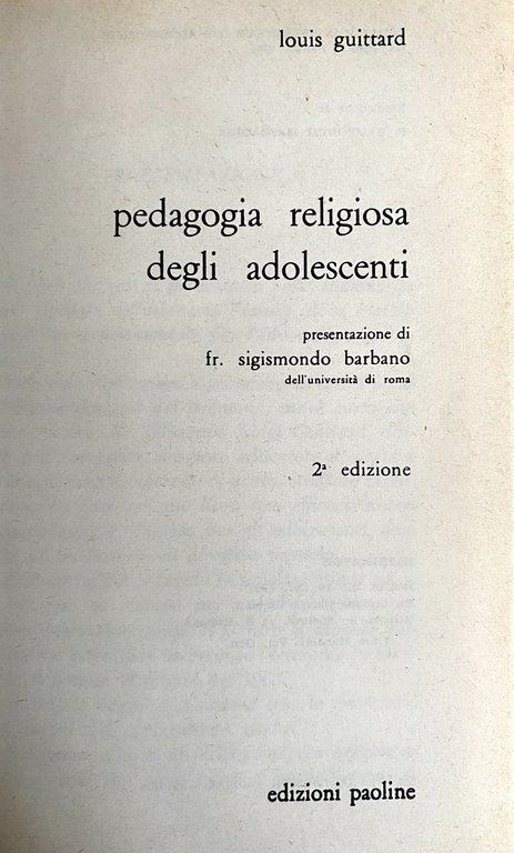 PEDAGOGIA RELIGIOSA DEGLI ADOLESCENTI