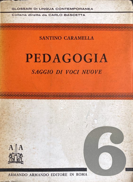 PEDAGOGIA. SAGGIO DI VOCI NUOVE