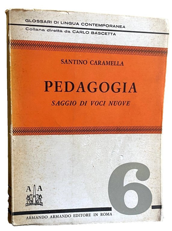 PEDAGOGIA. SAGGIO DI VOCI NUOVE