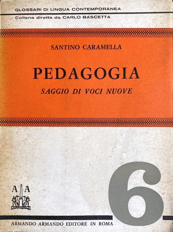 PEDAGOGIA. SAGGIO DI VOCI NUOVE