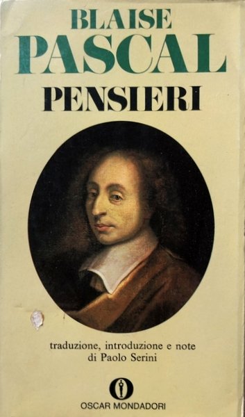 PENSIERI. A CURA DI (TRADUZIONE, INTRODUZIONE, NOTE) PAOLO SERINI