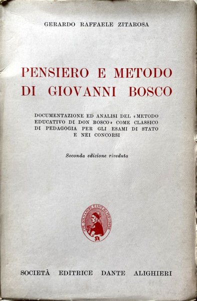 PENSIERO E METODO DI GIOVANNI BOSCO