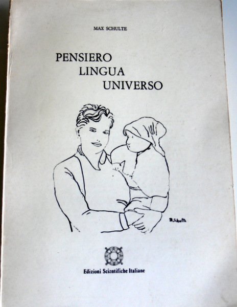 PENSIERO, LINGUA, UNIVERSO