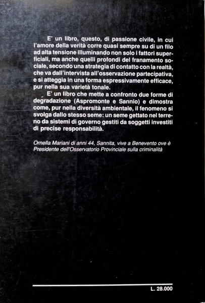 PER RABBIA & PER AMORE. VIAGGIO DALLA CAMORRA ALLA 'NDRANGHETA