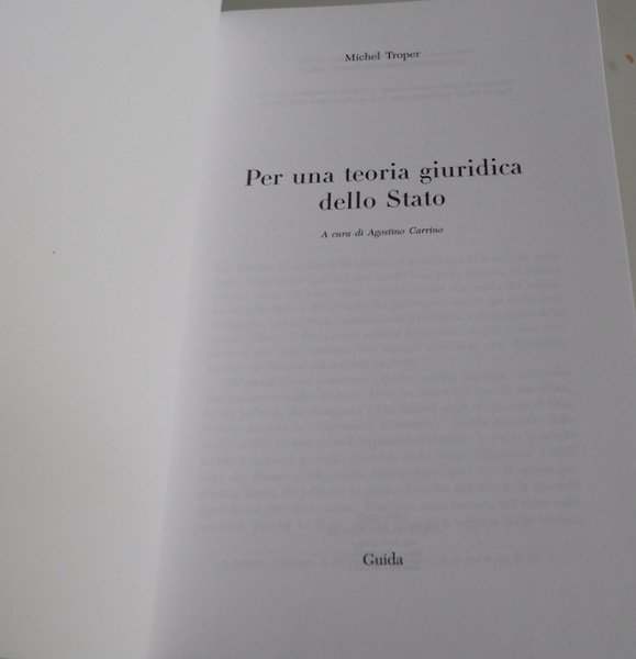 PER UNA TEORIA GIURIDICA DELLO STATO. A CURA DI AGOSTINO …