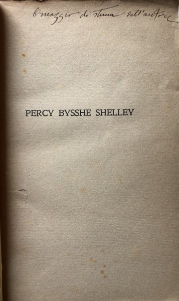 PERCY BYSSHE SHELLEY: SUA CONCEZIONE DELLA VITA