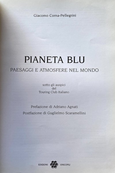 PIANETA BLU. PAESAGGI E ATMOSFERE NEL MONDO