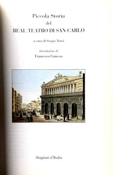 PICCOLA STORIA DEL REAL TEATRO DI SAN CARLO