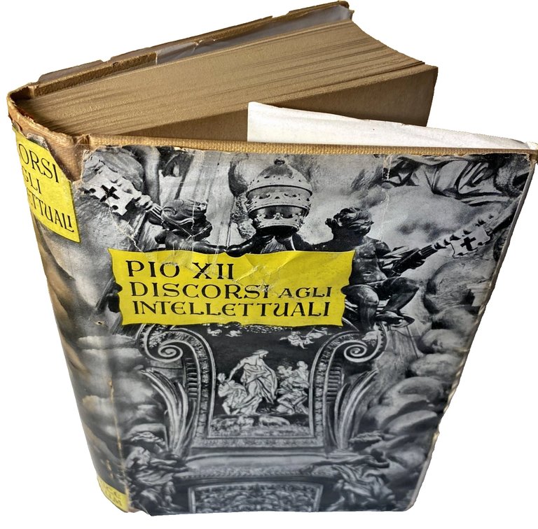 PIO XII DISCORSI AGLI INTELLETTUALI (1939-1954)