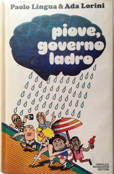 PIOVE, GOVERNO LADRO