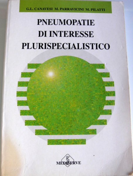 PNEUMOPATIE DI INTERESSE PLURISPECIALISTICO