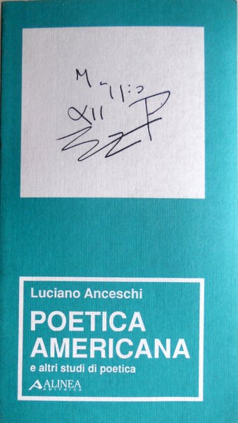 POETICA AMERICANA E ALTRI STUDI DI POETICA