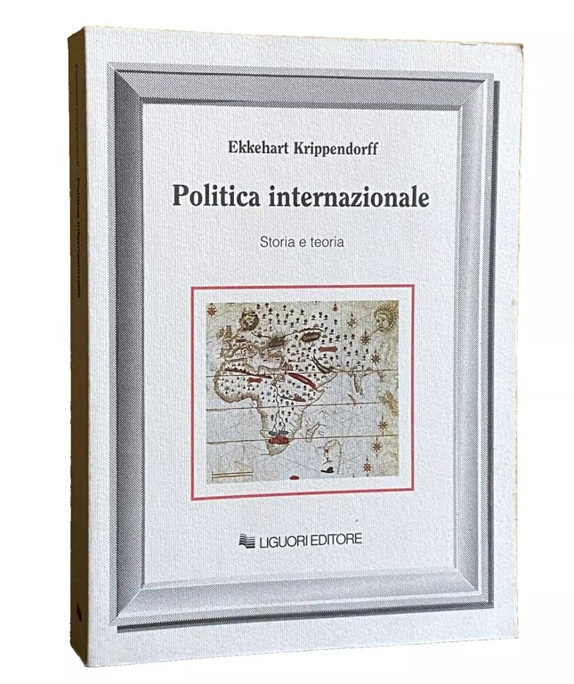 POLITICA INTERNAZIONALE. STORIA E TEORIA