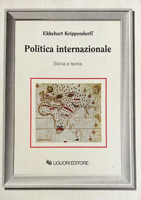 POLITICA INTERNAZIONALE. STORIA E TEORIA