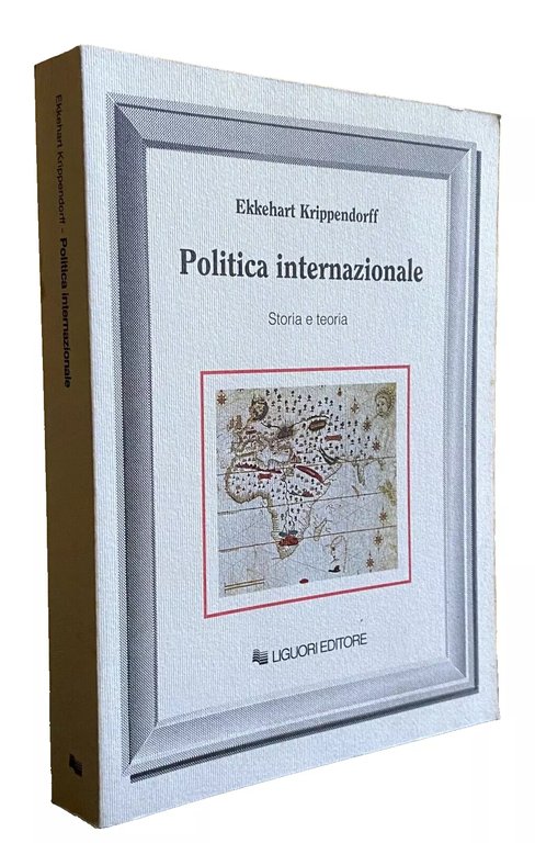 POLITICA INTERNAZIONALE. STORIA E TEORIA