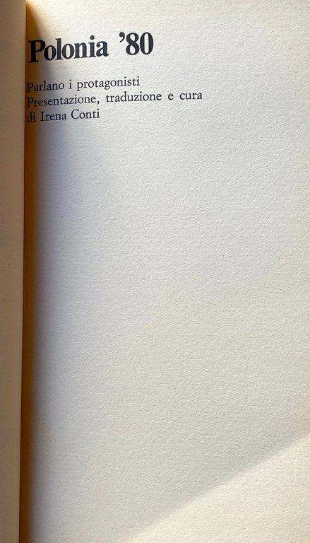 POLONIA '80. PARLANO I PROTAGONISTI