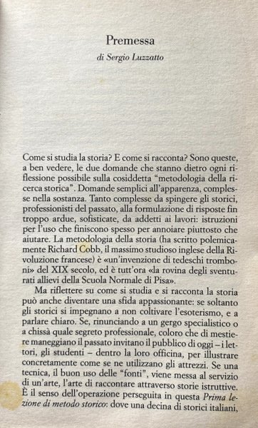 PRIMA LEZIONE DI METODO STORICO. A CURA DI SERGIO LUZZATTO