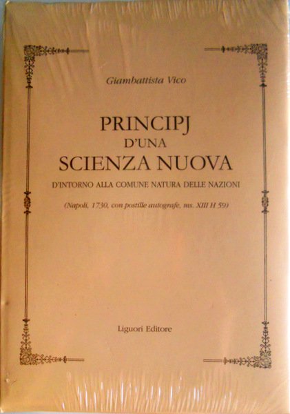 PRINCIPJ D'UNA SCIENZA NUOVA D'INTORNO ALLA COMUNE NATURA DELLE NAZIONI. …