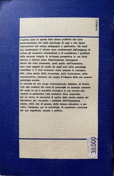 PROBLEMI DI PSICOLOGIA INFANTILE: RICERCHE SPERIMENTALI (TERZA EDIZIONE AMPLIATA)