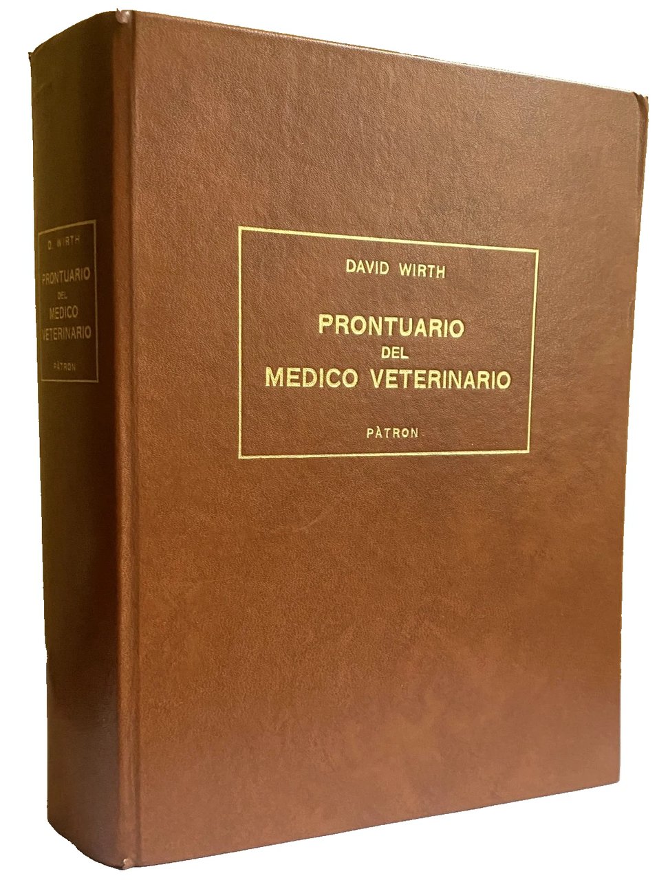 PRONTUARIO DEL MEDICO VETERINARIO. Terapia medica, chirurgica, ostetrico-ginecologica e delle …
