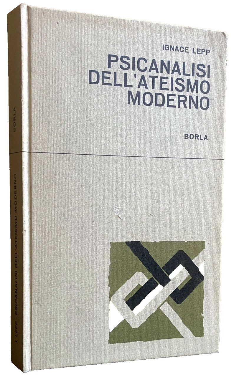 PSICANALISI DELL'ATEISMO MODERNO