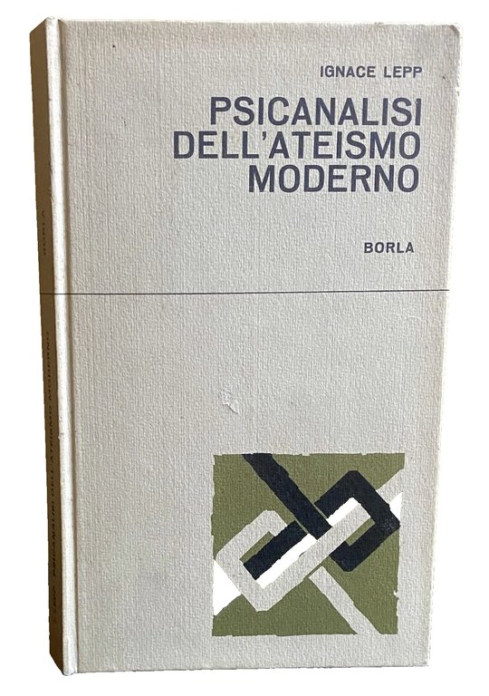 PSICANALISI DELL'ATEISMO MODERNO