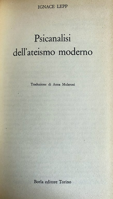 PSICANALISI DELL'ATEISMO MODERNO