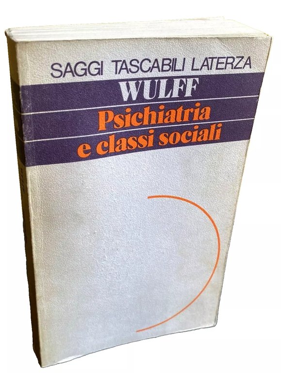 PSICHIATRIA E CLASSI SOCIALI