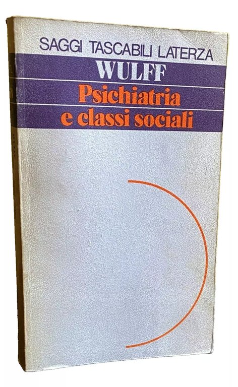 PSICHIATRIA E CLASSI SOCIALI
