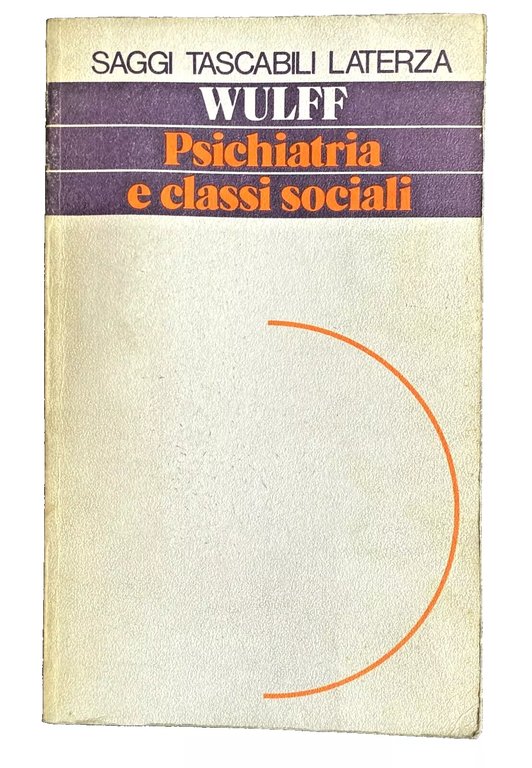 PSICHIATRIA E CLASSI SOCIALI